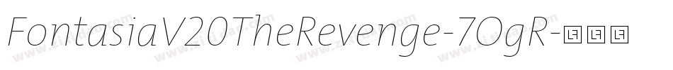 FontasiaV20TheRevenge-7OgR字体转换