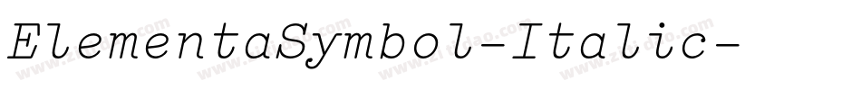 ElementaSymbol-Italic字体转换