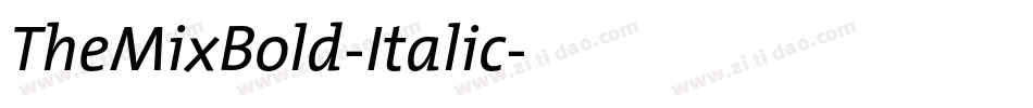 TheMixBold-Italic字体转换
