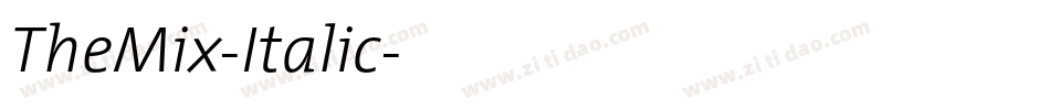 TheMix-Italic字体转换