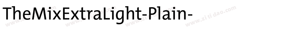 TheMixExtraLight-Plain字体转换