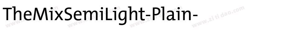 TheMixSemiLight-Plain字体转换