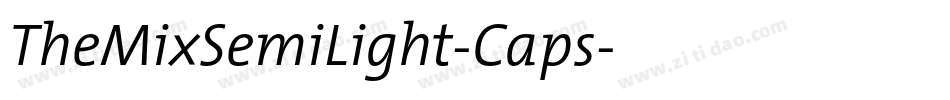 TheMixSemiLight-Caps字体转换