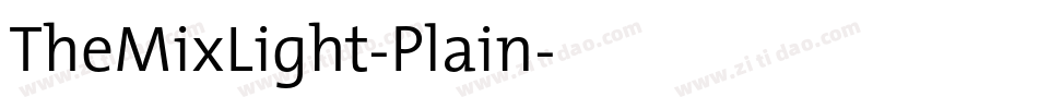 TheMixLight-Plain字体转换