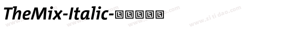 TheMix-Italic字体转换