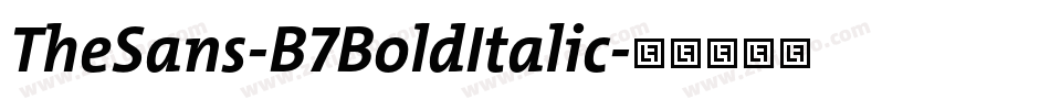 TheSans-B7BoldItalic字体转换