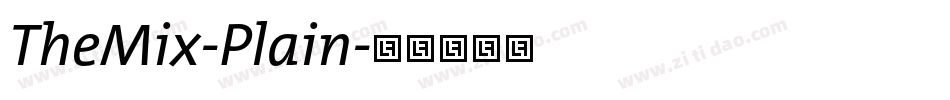 TheMix-Plain字体转换
