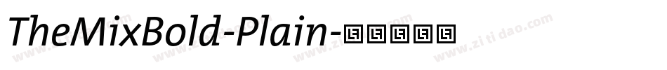 TheMixBold-Plain字体转换