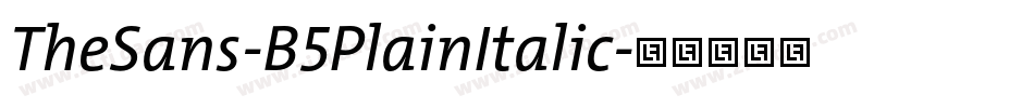 TheSans-B5PlainItalic字体转换