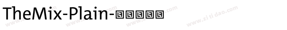 TheMix-Plain字体转换
