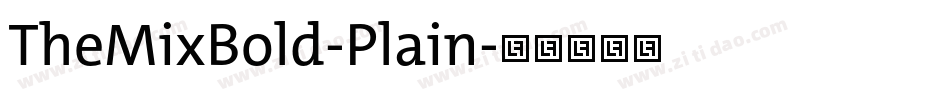 TheMixBold-Plain字体转换