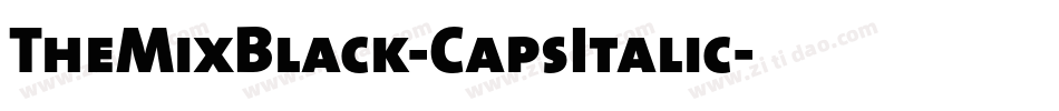 TheMixBlack-CapsItalic字体转换