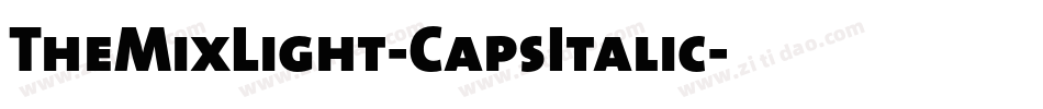 TheMixLight-CapsItalic字体转换