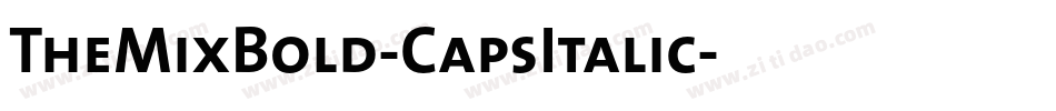 TheMixBold-CapsItalic字体转换