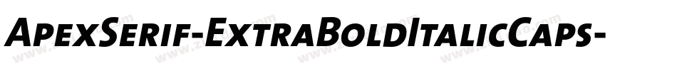 ApexSerif-ExtraBoldItalicCaps字体转换