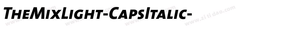 TheMixLight-CapsItalic字体转换
