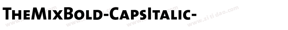 TheMixBold-CapsItalic字体转换