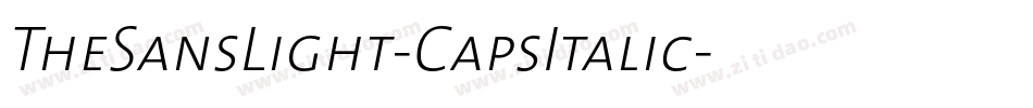 TheSansLight-CapsItalic字体转换