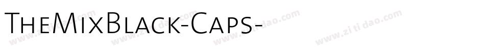TheMixBlack-Caps字体转换