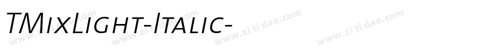 TMixLight-Italic字体转换