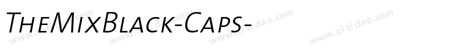 TheMixBlack-Caps字体转换