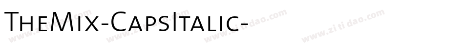 TheMix-CapsItalic字体转换