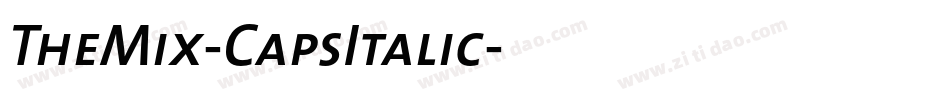 TheMix-CapsItalic字体转换