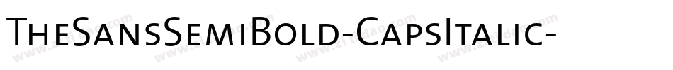 TheSansSemiBold-CapsItalic字体转换