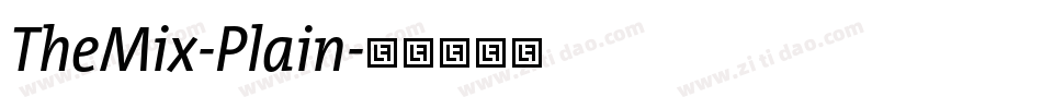 TheMix-Plain字体转换