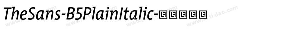 TheSans-B5PlainItalic字体转换