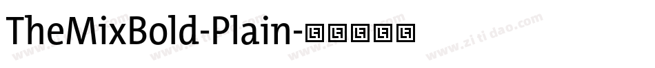 TheMixBold-Plain字体转换