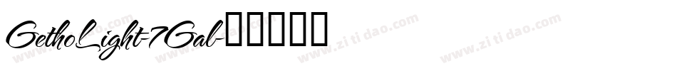 GethoLight-7Gal字体转换