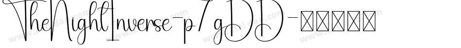 TheNightInverse-p7gDD字体转换