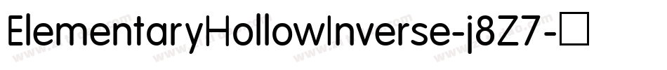 ElementaryHollowInverse-j8Z7字体转换 ElementaryHollowInverse-j8Z7字体转换