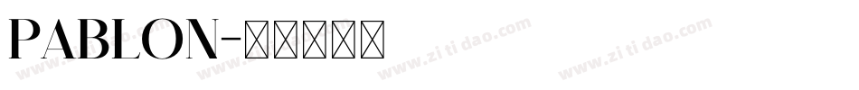 PABLON字体转换