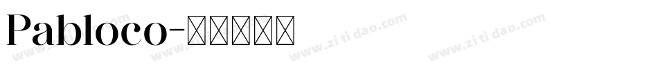 Pabloco字体转换