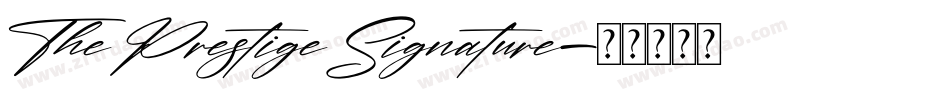 ThePrestigeSignature字体转换