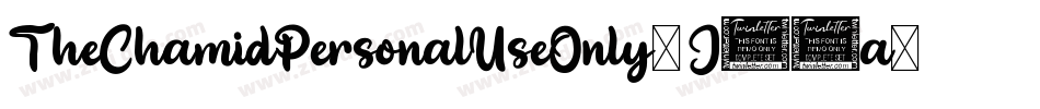TheChamidPersonalUseOnly-J63a字体转换 TheChamidPersonalUseOnly-J63a字体转换