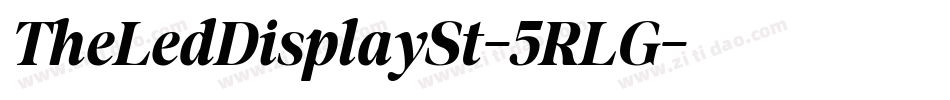 TheLedDisplaySt-5RLG字体转换 TheLedDisplaySt-5RLG字体转换