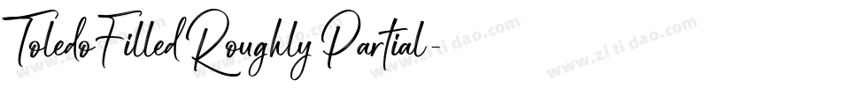 ToledoFilledRoughlyPartial字体转换