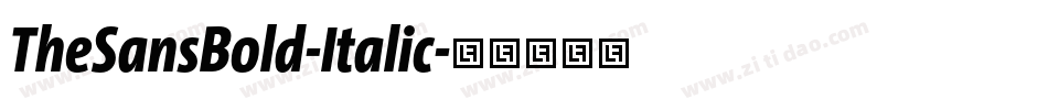 TheSansBold-Italic字体转换