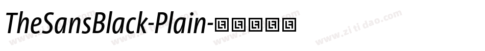 TheSansBlack-Plain字体转换