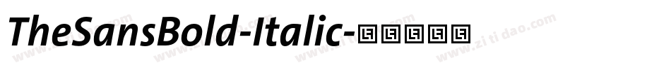 TheSansBold-Italic字体转换