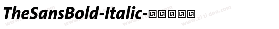 TheSansBold-Italic字体转换