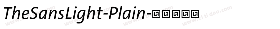 TheSansLight-Plain字体转换