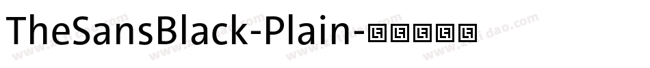 TheSansBlack-Plain字体转换