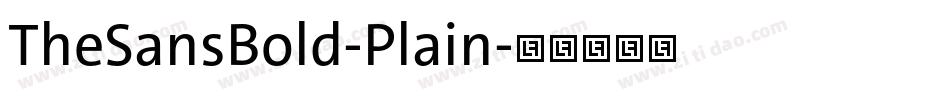 TheSansBold-Plain字体转换