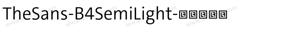 TheSans-B4SemiLight字体转换