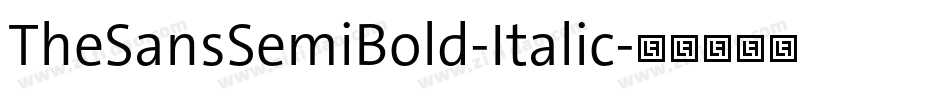 TheSansSemiBold-Italic字体转换