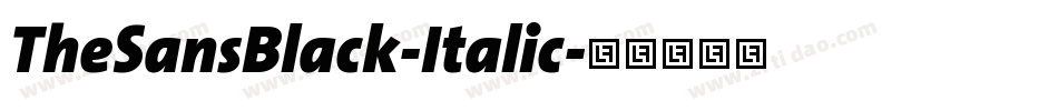TheSansBlack-Italic字体转换